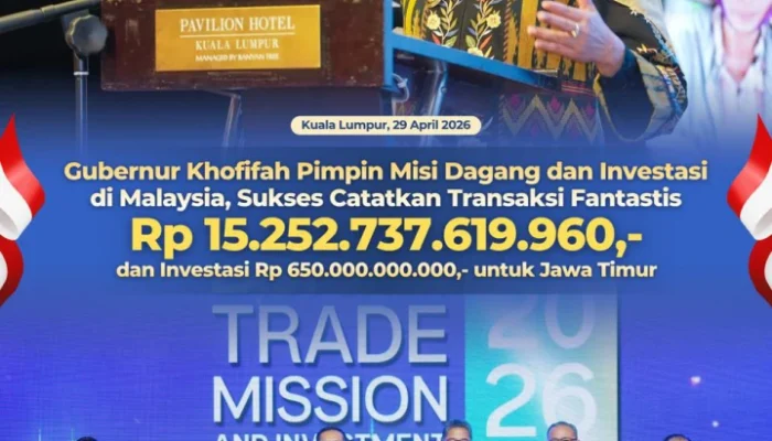Gubernur Khofifah Dorong Ekspor Jatim, Raih Transaksi Rp15,25 Triliun di Malaysia
