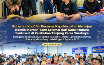 Gubernur Khofifah dan Kapolda Jatim Tinjau Posko Korban Kebakaran KMP Mutiara Sentosa II, Pastikan Penanganan Terpadu Berjalan Optimal