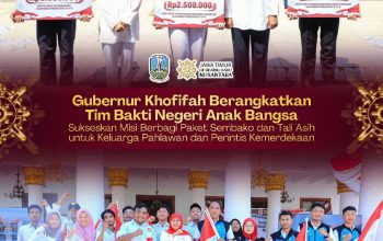 Gubernur Khofifah Berangkatkan Tim Bakti Negeri Anak Bangsa, Salurkan Bantuan untuk Keluarga Pahlawan di Jatim