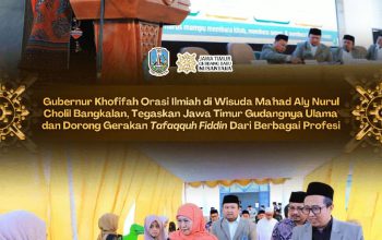 Gubernur Khofifah Dorong Ma’had Aly Cetak Ulama yang Cakap Hadapi Tantangan Zaman