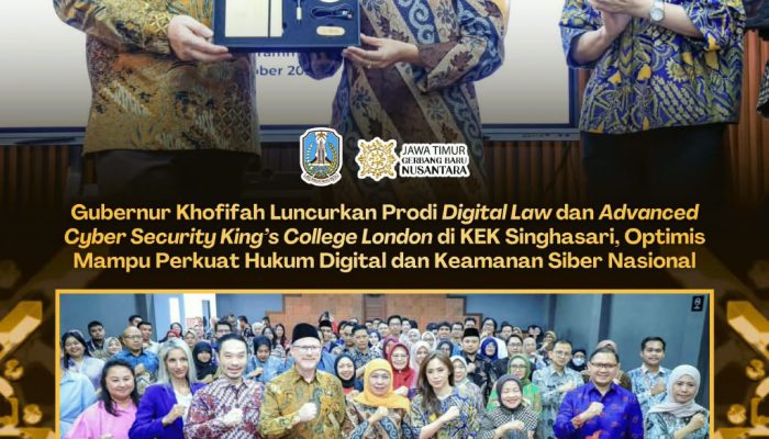 Gubernur Khofifah Luncurkan Dua Prodi Baru KCL Singhasari: Digital Law dan Advanced Cyber Security